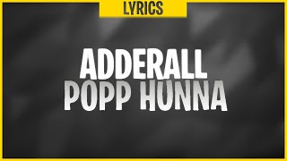 Popp Hunna - Adderall Corvette Corvette (Lyrics) ft. Lil Uzi Vert