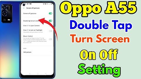 Oppo A55 Double Tap Turn Screen On Off Kaise Kare || How To Set Double Tap Screen On Off Oppo A55