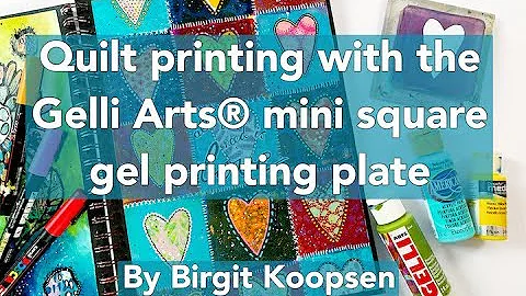 Quilt Printing with Gelli Arts® Mini Square Plate by Birgit Koopsen