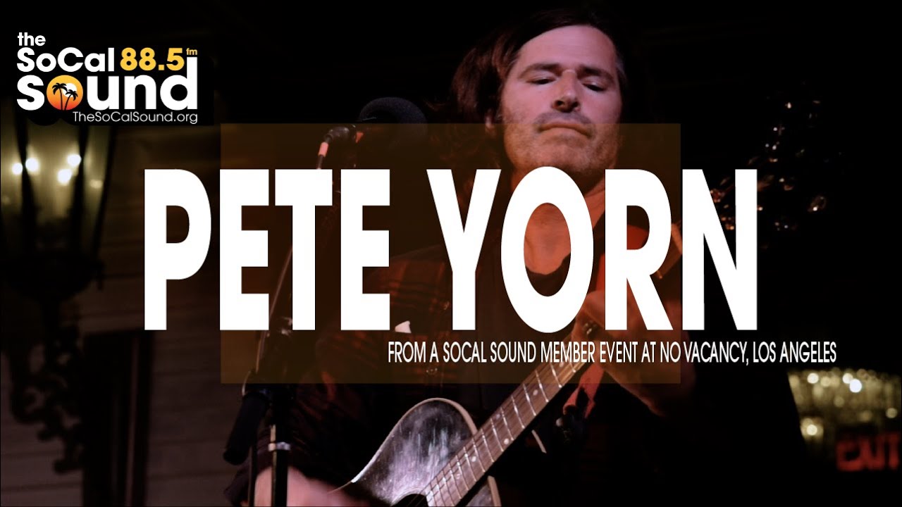 Pete Yorn with Nic Harcourt || The SoCal Sound Sessions from No Vacancy Pete Yorn with Nic Harcourt || The SoCal Sound Sessions from No Vacancy