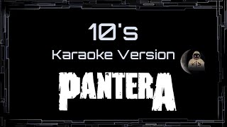 Pantera • 10's (CC Karaoke / Instrumental)