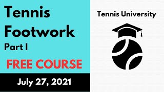 Tennis Footwork Course - Part 1 | Genius Tennis Academy