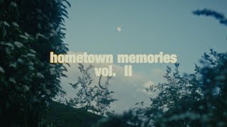 hometown memories vol. II