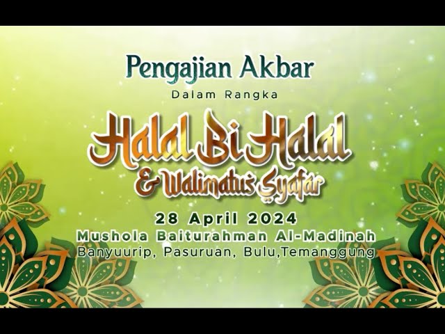 LIVE!!! Pengajian Akbar dalam rangka Halal Bi Halal dan Walimaus Syafar  Bersama Gus Ulin Nuha class=