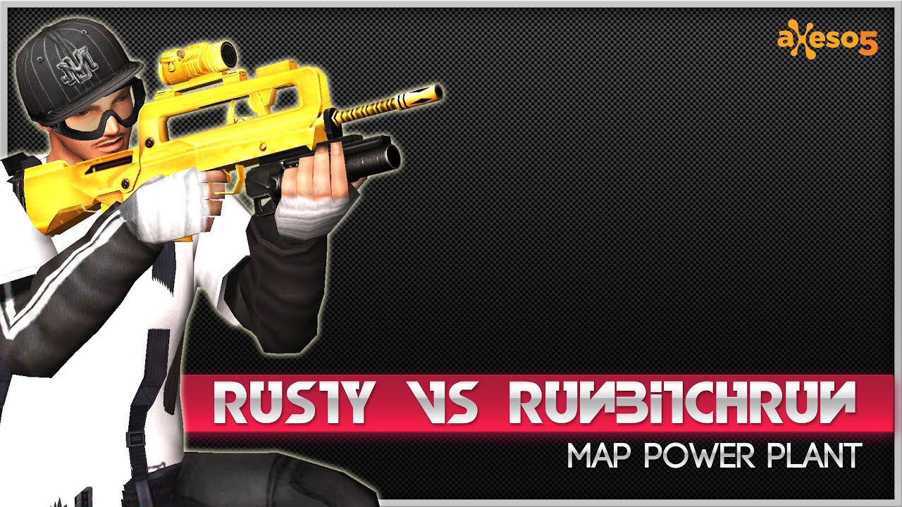 Op7 | -Rusty- vs -RunBitchRun- | PowerPlant | iMrRip