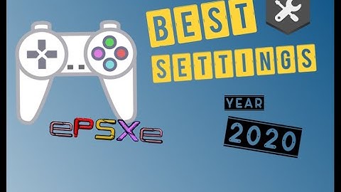 ePSXe 2.0.5 - BEST SETTINGS (2020) - Fast & speed configuration
