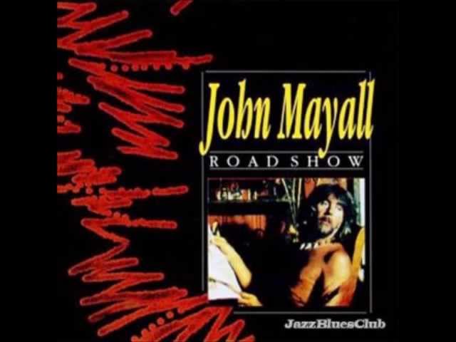 John Mayall - Road Show