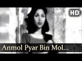 Anmol pyar bin mol bikhe  badal 1951 song  madhubala  poornima  prem nath  lata mangeshkar 