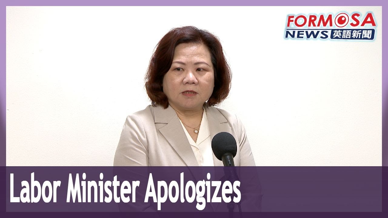 Labor minister apologizes for controversial remarks about Indian workers｜Taiwan News