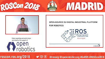 ROSCon 2018 Madrid LT2 6 ROSIN Funding for ROS developers and users