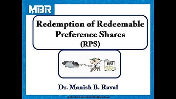 LECTURE-2 REDEMPTION OF REDEEMABLE PREFERENCE SHARES