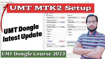 UMT MTK2 Latest Setup | UmtPro latest update MTK2 0.5 | UMT Course Class 9