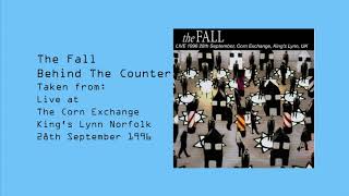 The Fall &quot;Behind the Counter&quot; Taken from Live at the Corn Exchange Kings Lynn