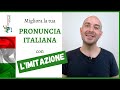 Migliora la tua pronuncia in italiano con l'IMITAZIONE | Parla italiano con Francesco