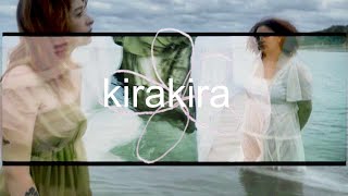 kirakira - Waitomo (music video)