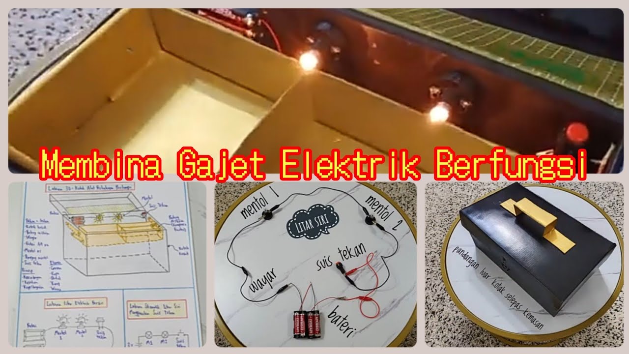 Membina Gajet Elektrik Berfungsi Youtube