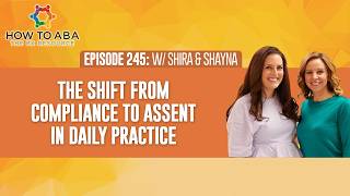 The Shift From Compliance to Assent in Daily Practice