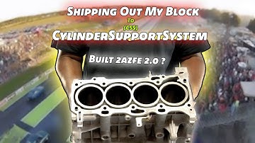 Shipping My 2azfe To Cylinder Support System, To Get CSS Block Guard Installed