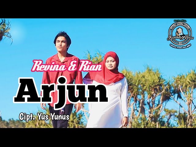 Arjun (Yus Yunus) - Revina u0026 Rian (Cover Dangdut) Lirik class=