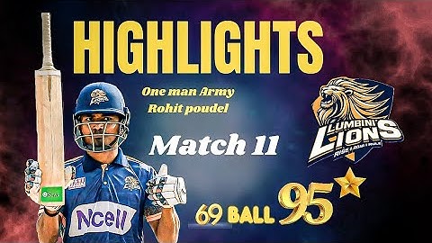 🚨TODAY MATCHS HIGHLIGHTS LUMBINI🔴 LIONS !! ONE MANY ARMY ROHIT POUDEL||NPL HIGHLIGHTS