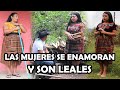 LAS MUJERES SE ENAMORAN Y SON LEALES Reflexión Mira este video