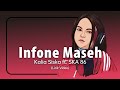 Infone maseh  kalia siska ft ska 86 official lirik