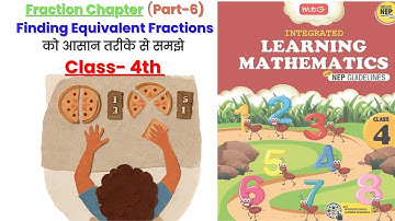 How to Find Equivalent Fractions Easily | Class 4 Olympiad Math Part 6 | Step-by-Step by Shikha Mam