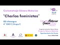Género Historias “Charlas feministas” | IES Ichasagua | 4º ESO C (Grupo 1)