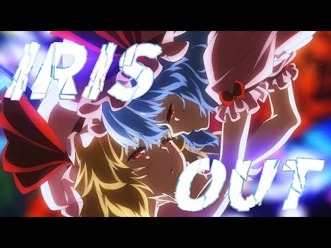 【Eastern MAD】IRIS OUT