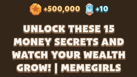 Unlock These 15 Money Secrets and Watch Your Wealth Grow! | MemeGirls | Memefi Video Code