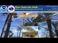 More Santa Ana wind for southern California - NWS San Diego