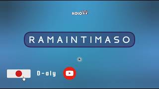 RAMAINTIMASO (Tantara lava Kolo FM)