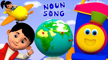 Noun Song | Learning Street With Bob The Train | Word Play | Educational Videos by Kids Tv