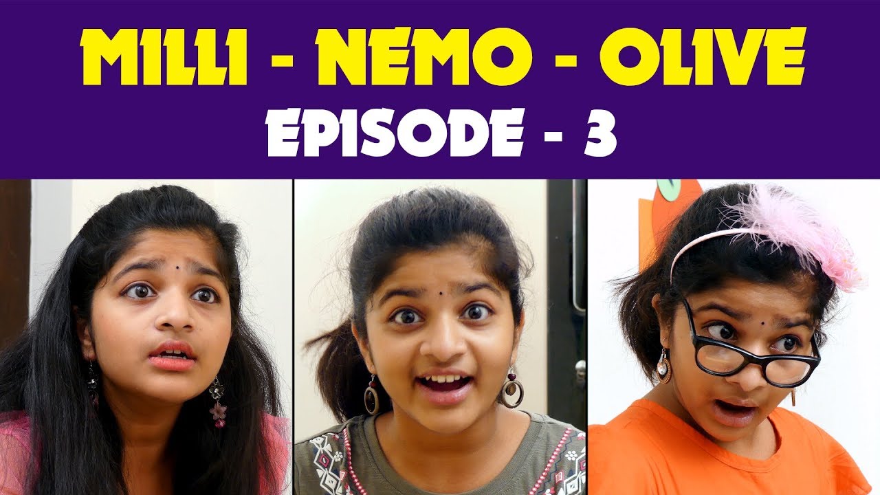 MILLI - NEMO -  OLIVE - Episode 3 - Jaswica