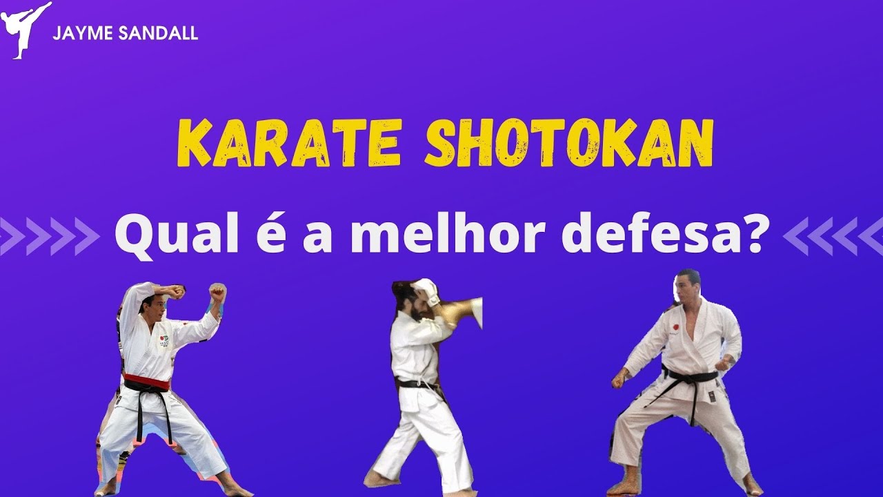 Qual é a melhor defesa do karate Shotokan?