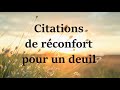 Les plus belles citations d'espoir et de réconfort pour un deuil