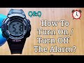How To Turn On / Turn Off Alarm? | Q&Q Digital Sport Watch | Alarm Settings