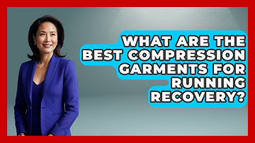 What Are The Best Compression Garments For Running Recovery? - Running Beyond Limits