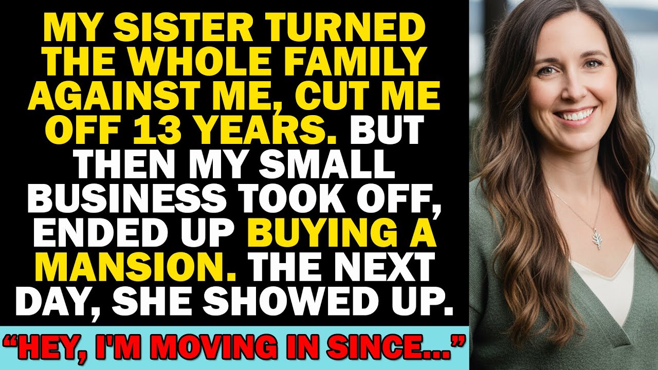 My Sister Turned The Whole Family Against Me, And They Cut Me Off For 13 Years. But Then...