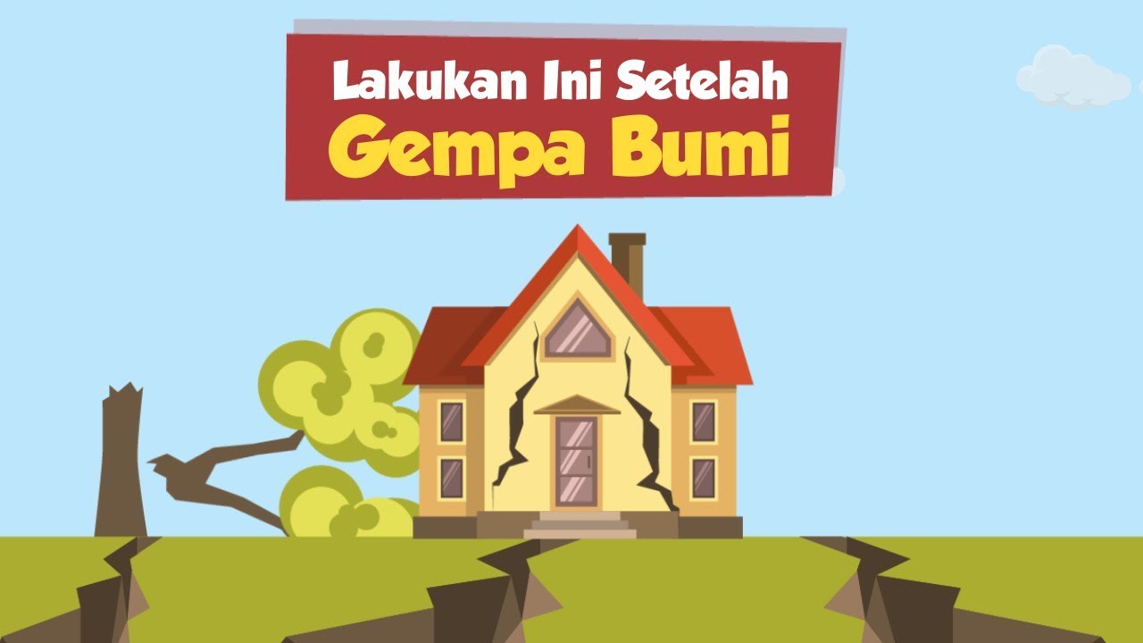 Motion Grafis Lakukan Ini Setelah Gempa Bumi YouTube