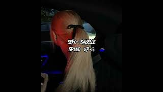 Sefo-İsabelle Speed Up Şfet