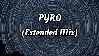 PYRO (Extended Mix) Audio Tone
