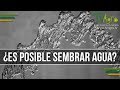 ¿Es posible Sembrar Agua? - TvAgro por Juan Gonzalo Angel