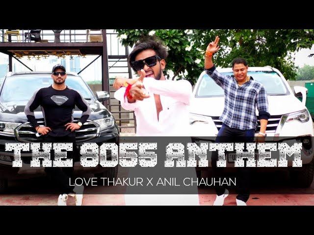 #8055 | THE BOSS ANTHEM : LOVE THAKUR | ANIL CHAUHAN | New Haryanvi Songs 2023 class=