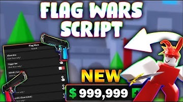 *NEW* Flag Wars Script (PASTEBIN 2023) (KILL ALL, ESP, AIMBOT, TELEPORT ALL)