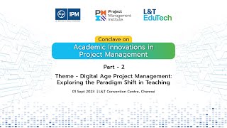 Digital Age Project Management Skills | Panel Discussion | L&T EduTech