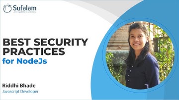 What are the Best Security Practices for NodeJS | Sufalam Technologies