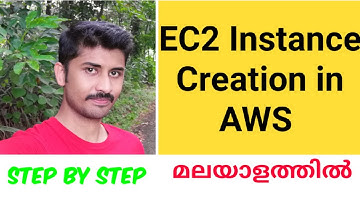 How to Create an EC2 Instance in AWS step by step | Malayalam Video