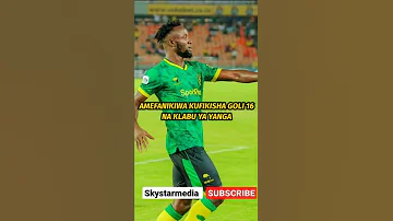Mayele Balaa Afikisha Goli 16 