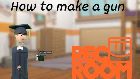 How to make a custom gun in Rec Room (Circuits With Xm123)
